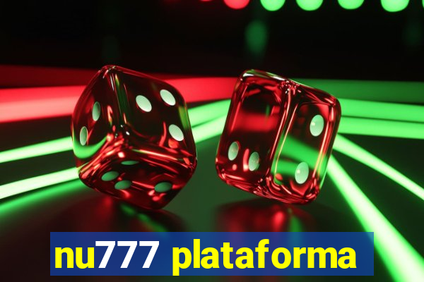 nu777 plataforma